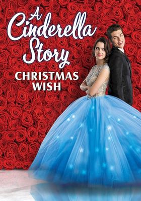 Cinderella Story: Christmas Wish (2019)