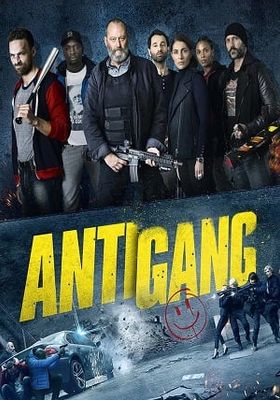 Antigang (2015) หน่วยตำรวจระห่ำ
