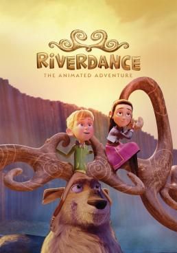 Riverdance: The Animated Adventure ผจญภัยริเวอร์แดนซ์ (2021)