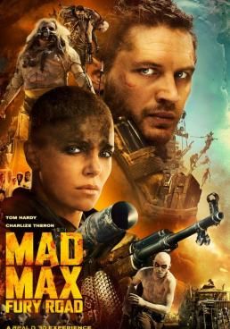 Mad Max: Fury Road แมด แม็กซ์: ถนนโลกันตร์ (2015)