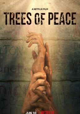 Trees of Peace  (2021)