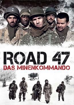 Road 47 (The Lost Patrol) (A Estrada 47)  (2013)