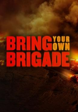 Bring Your Own Brigade (2021)