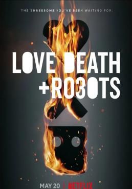 Love Death + Robots กลไก หัวใจ ดับสูญ Vol 3