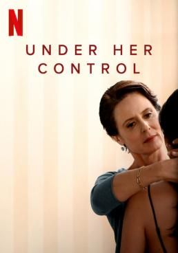 Under Her Control (La jefa)